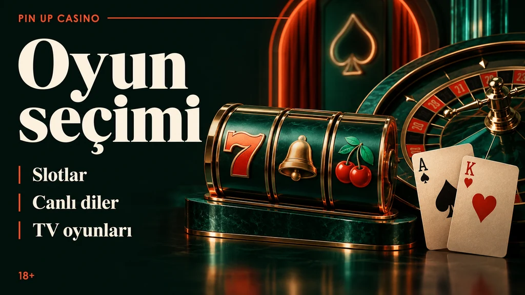 Pin Up Casino oyunları: slotlar, canlı diler və TV oyunları